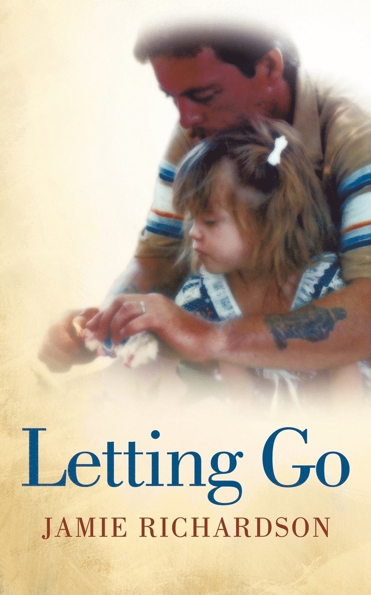 Jamie Richardson - Letting Go, Häftad. Tillgänglighet: Lägg i varukorg