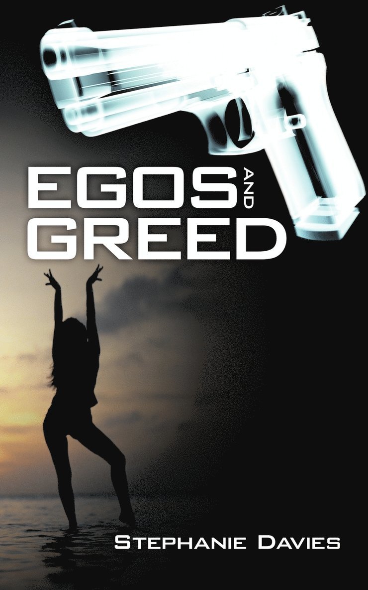 Stephanie Davies - Egos and Greed, Häftad. Tillgänglighet: Lägg i varukorg