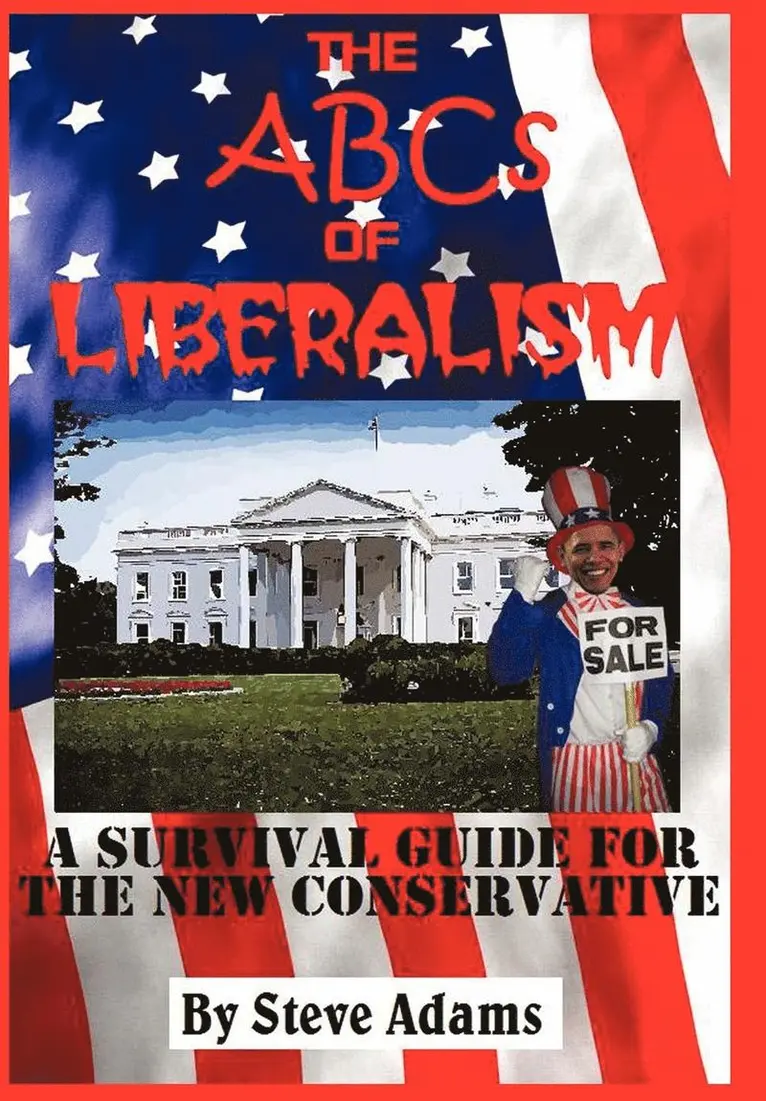 Steven Adams - ABCs of Liberalism, Inbunden. Tillgänglighet: Lägg i varukorg