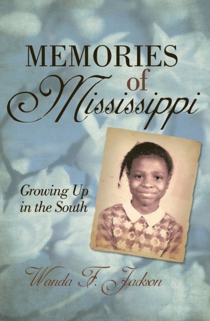 Wanda F. Jackson - Memories of Mississippi, E-bok