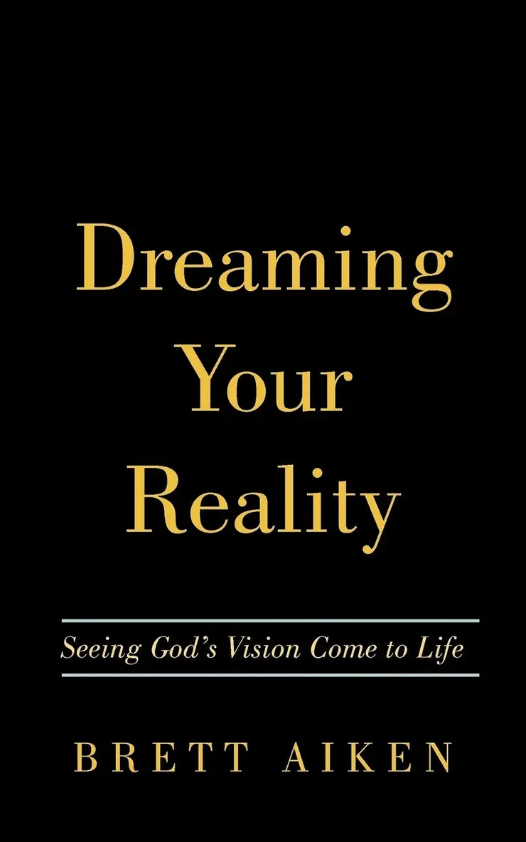 Brett Aiken - Dreaming Your Reality, Häftad. Tillgänglighet: Lägg i varukorg