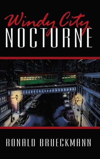 Ronald Brueckmann - Windy City Nocturne, E-bok