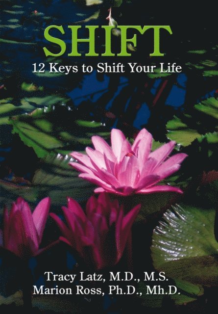Marion Ross, Tracy Latz - Shift, E-bok