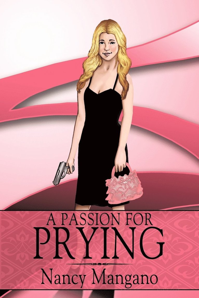 Nancy Mangano - Passion for Prying, Häftad