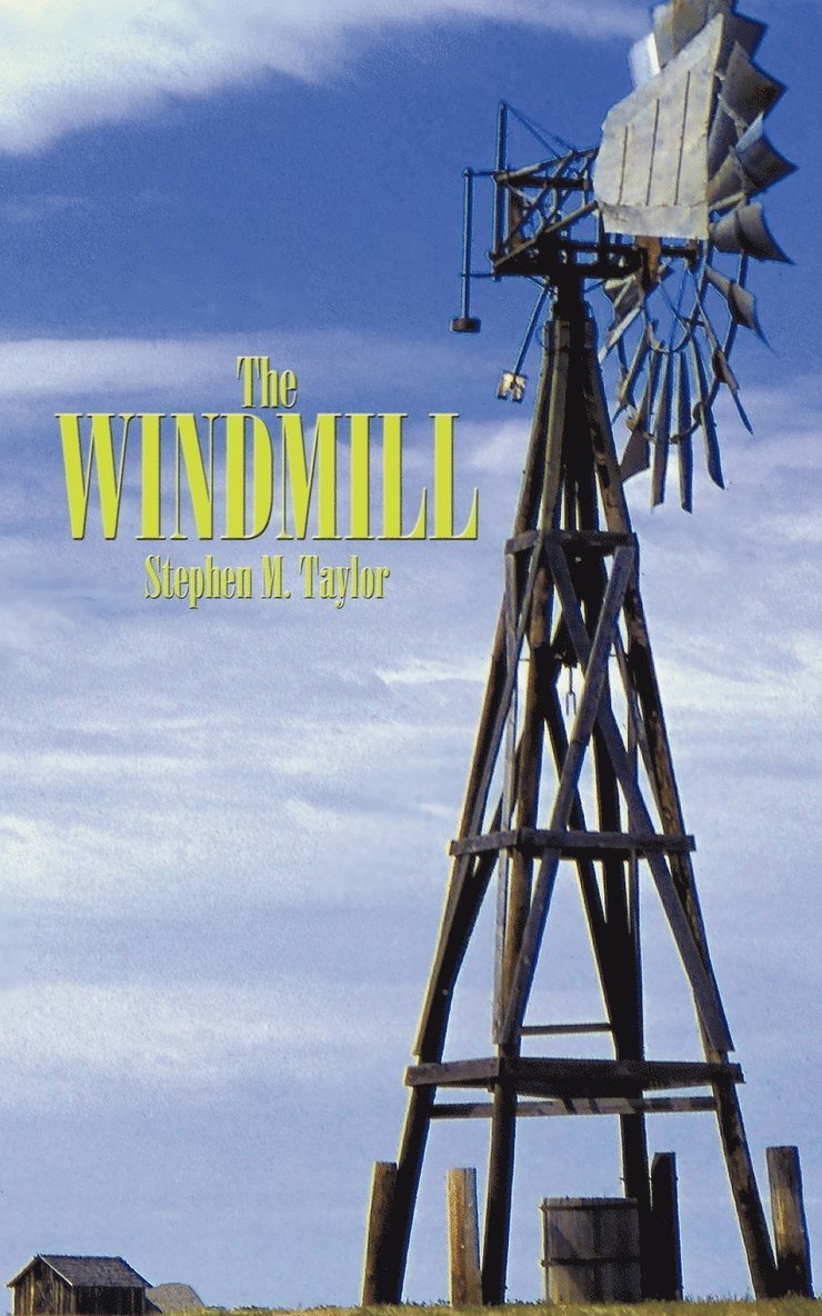 Stephen M. Taylor - Windmill, Häftad