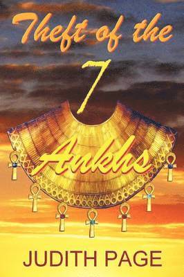 Judith Page - Theft of the 7 Ankhs, Häftad