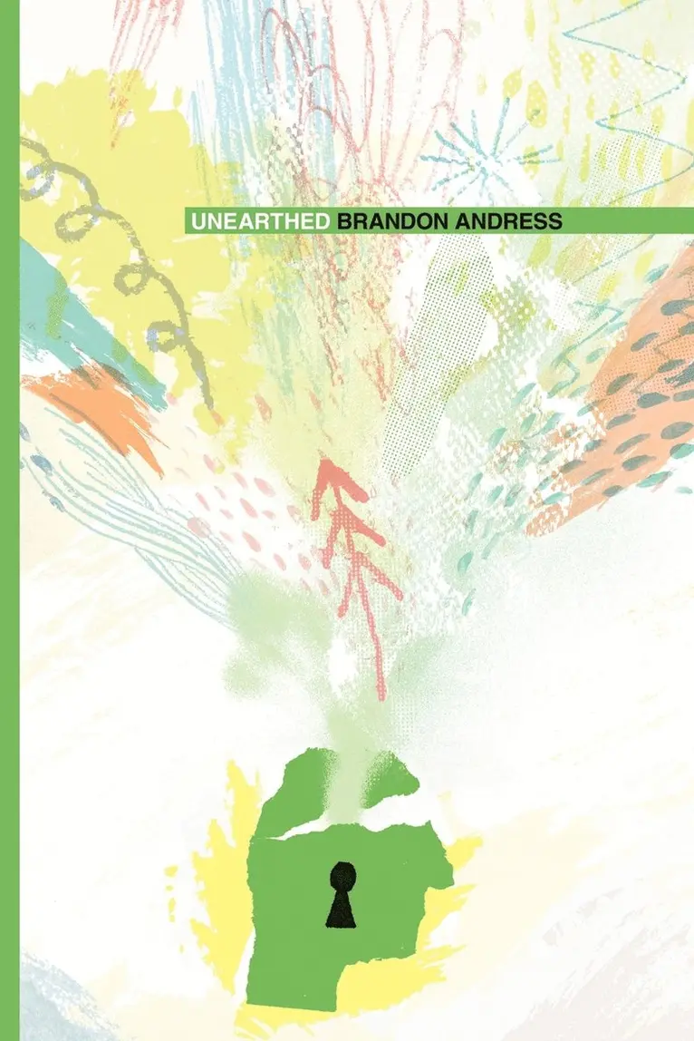 Brandon Andress - Unearthed, Häftad. Tillgänglighet: Tillfälligt slut