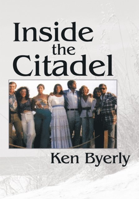 Ken Byerly - Inside the Citadel, E-bok