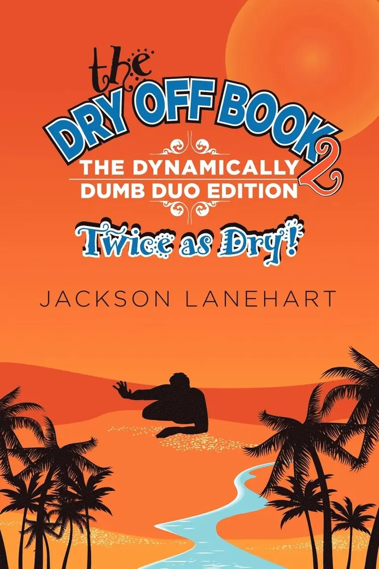 Jackson Lanehart - Dry Off Book 2, Häftad. Tillgänglighet: Lägg i varukorg