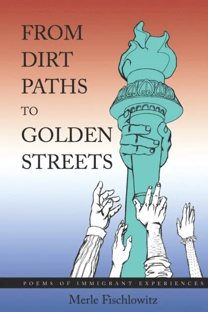 Merle Fischlowitz - From Dirt Paths to Golden Streets, E-bok. Tillgänglighet: Lägg i varukorg