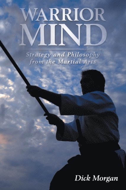 Dick Morgan - Warrior Mind, E-bok. Tillgänglighet: Lägg i varukorg