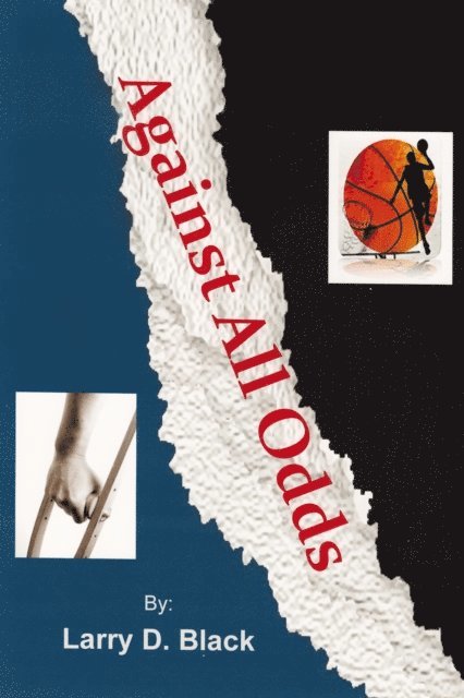 Larry Black - Against All Odds, E-bok