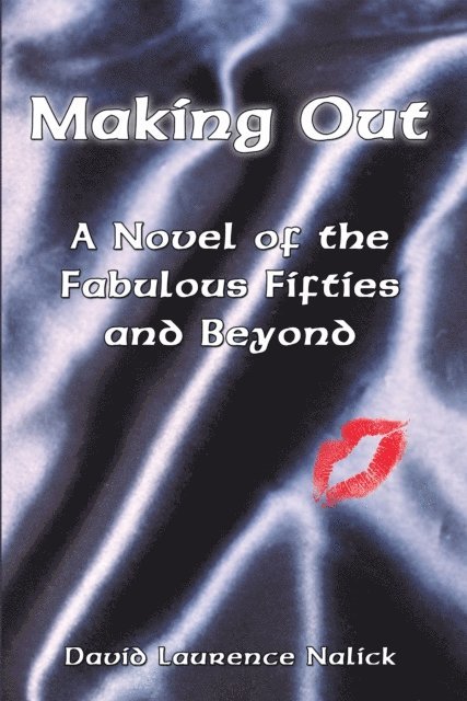 David Laurence - Making Out, E-bok