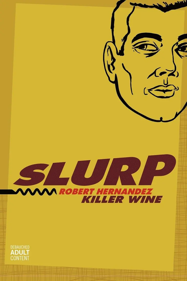 Robert Hernandez - Slurp, Häftad. Tillgänglighet: Lägg i varukorg