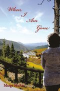 When I Am Gone