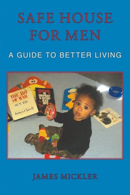 James Mickler - Safe House for Men, E-bok