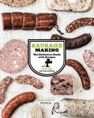 Ryan Farr - Sausage Making, Inbunden