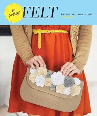 Amy Palanjian - So Pretty! Felt, Häftad. Tillgänglighet: Tillfälligt slut