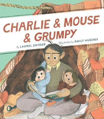 Laurel Snyder - Charlie & Mouse & Grumpy: Book 2, Inbunden