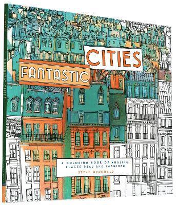 Steve McDonald - Fantastic Cities, Häftad