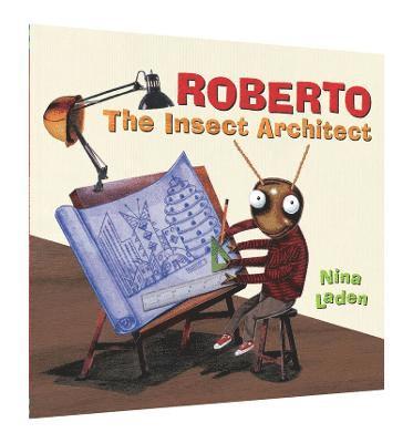 Nina Laden - Roberto: The Insect Architect, Häftad