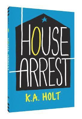 K.A. Holt - House Arrest, Häftad