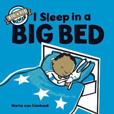 Maria van Lieshout - I Sleep in a Big Bed, Inbunden