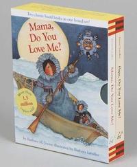 Mama, Do You Love Me? & Papa, Do You Love Me? Boxed Set: (Children's Emotions Books, Parent and Child Stories, Family Relationship Books for Kids)