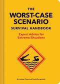 The NEW Worst-Case Scenario Survival Handbook