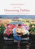 Floret Farm's Discovering Dahlias