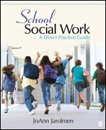 JoAnn Jarolmen - School Social Work, Häftad