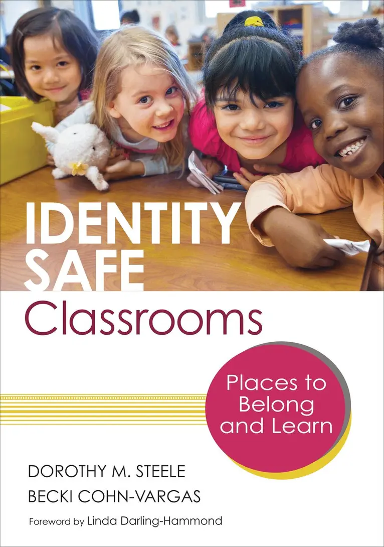 Dorothy M. Steele, Becki Cohn-Vargas - Identity Safe Classrooms, Grades K-5, Häftad. Tillgänglighet: Lägg i varukorg