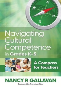 Navigating Cultural Competence in Grades K-5