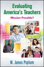 W. James Popham - Evaluating America’s Teachers, Häftad. Tillgänglighet: Lägg i varukorg