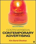 Kim B. Sheehan - Controversies in Contemporary Advertising, Häftad