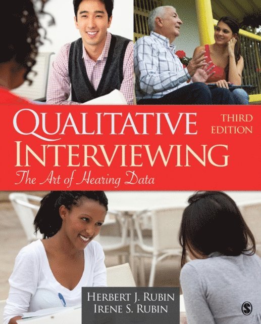 Irene S. Rubin, Herbert J. Rubin - Qualitative Interviewing, E-bok