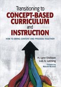 Transitioning to Concept-Based Curriculum and Instruction