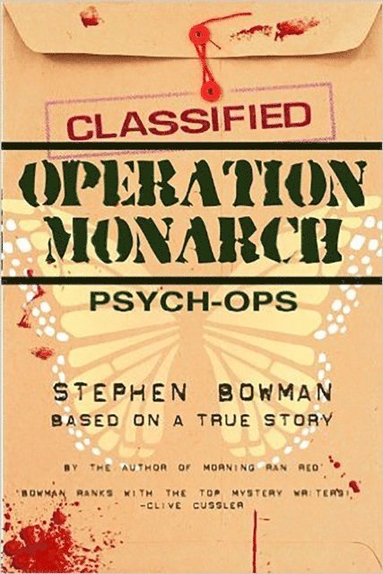 Stephen Bowman - Operation Monarch, E-bok