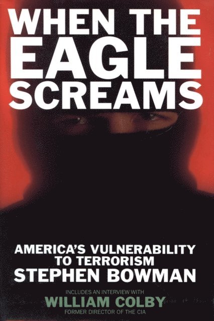 Stephen Bowman - When The Eagle Screams, E-bok