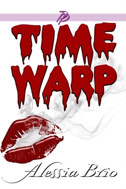 Alessia Brio - Time Warp, E-bok