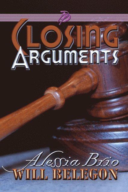 Alessia Brio - Closing Arguments, E-bok
