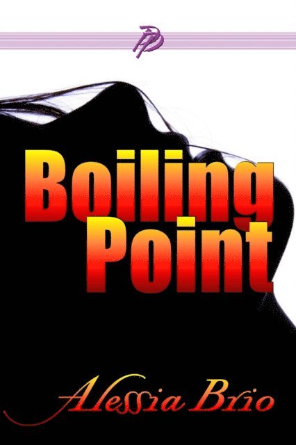 Alessia Brio - Boiling Point, E-bok
