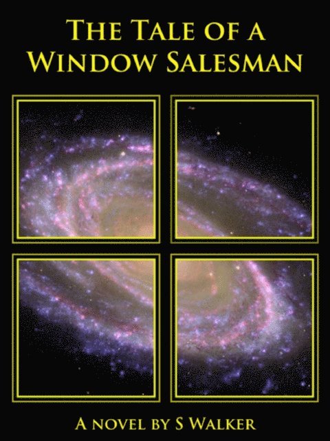 S Walker - Tale of a Window Salesman, E-bok