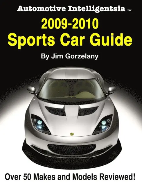 Jim Gorzelany - Automotive Intelligentsia 2009-2010 Sports Car Guide, E-bok. Tillgänglighet: Lägg i varukorg