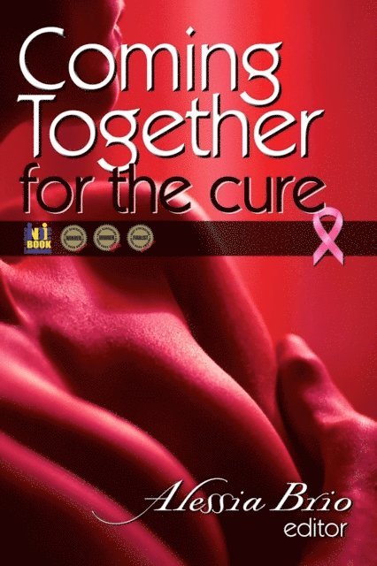 Alessia Brio - Coming Together: For the Cure, E-bok