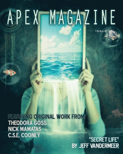 Catherynne M. Valente - Apex Magazine Issue 15, E-bok