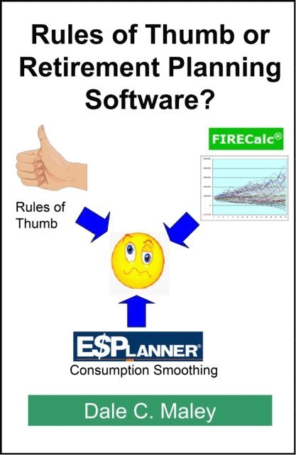 Dale Maley - Rules of Thumb or Retirement Planning Software?, E-bok