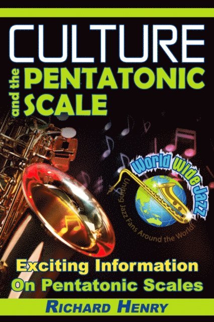 Richard Henry - Culture and the Pentatonic Scale, E-bok