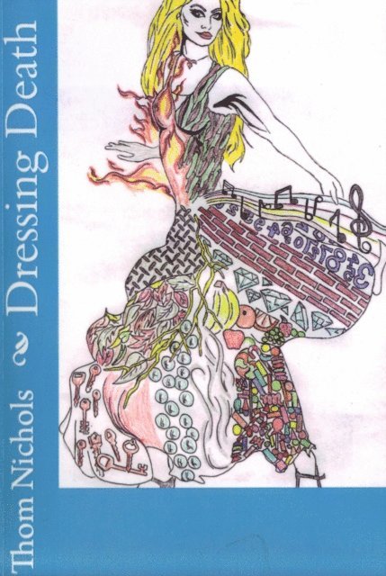Thom Nichols - Dressing Death, E-bok