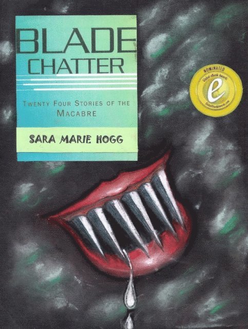 Sara Marie Hogg - Blade Chatter, E-bok
